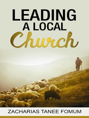 cover image of Leading a Local Church
